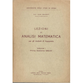 Lezioni di analisi matematica per gli studenti di ingegneria (Volume I)