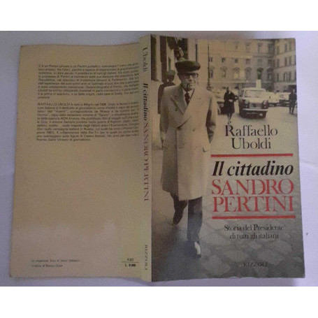 Il cittadino Sandro Pertini. Storia del presidente di tutti gli italiani