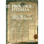 Le province d'Italia. Araldica e sedi storiche