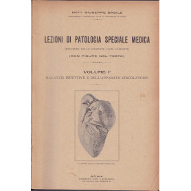 Lezioni di patologia speciale medica. I. II.