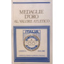 Medaglie d'oro al valore atletico. AMOVA 1934-1985
