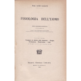 Fisiologia dell'uomo. I. II. IV. V.