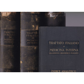 Trattato italiano di medicina interna. I. II. III. Indici analitici.