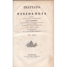 Trattato di fisiologia. VII. VIII. IX.