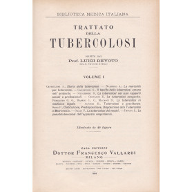 Trattato della tubercolosi. I. II. III. V