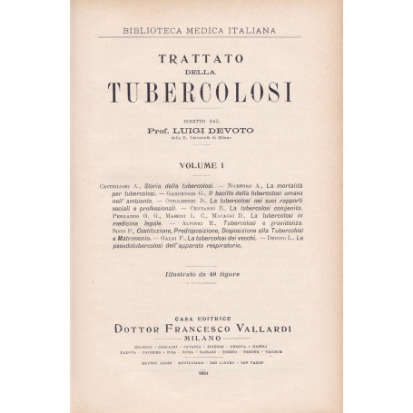Trattato della tubercolosi. I. II. III. V