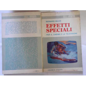Effetti speciali per il cinema e la televisione