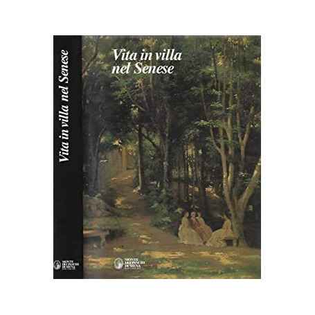 Vita in villa nel Senese Dimore