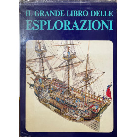 Il grande libro delle esplorazioni