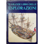 Il grande libro delle esplorazioni