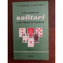 Il libro completo dei solitari e dei giochi di pazienza