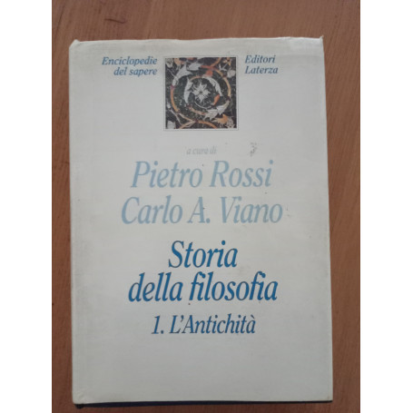 Storia della filosofia. L\'Antichità  (Vol. 1)