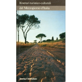 Itinerari turistico-culturali del Mezzogiorno d'Italia