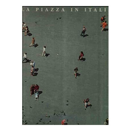 La piazza in Italia