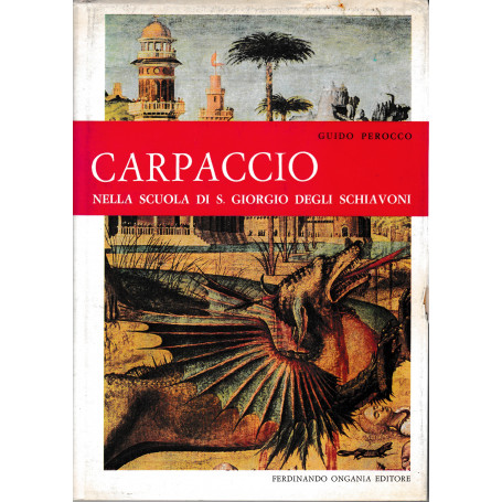 Carpaccio nella scuola di S. Giorgio degli Schiavoni