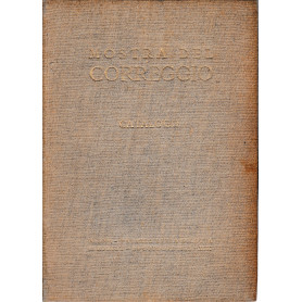 Mostra del Correggio. Catalogo