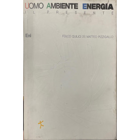 Uomo ambiente energia.