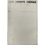 Uomo ambiente energia.