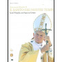 Giovanni Paolo II: Il santo dei nostri tempi