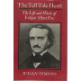 The tell-tale heart. The life and works of Edgar Alla Poe