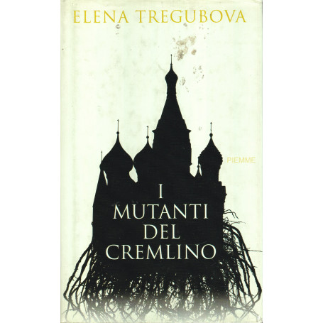 I mutanti del Cremlino