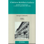 L'Istituto Mobiliare Italiano. Modello istituzionale e indirizzi operativi (1931-1936).