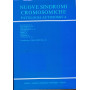 Nuove sindromi cromosomiche. Patologia autosomica