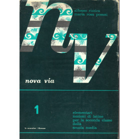 Nova Via. I. Elementari nozioni di latino. II classe scuola media.