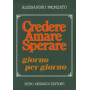 Credere Amare Sperare  giorno per giorno