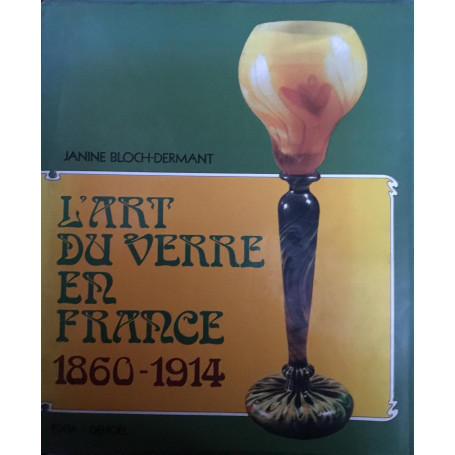 L'art du verre en France