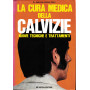La cura medica della calvizie