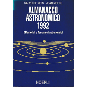 Almanacco astronomico 1992. Effemeridi e fenomeni astronomici