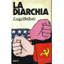 La diarchia. USA-URSS: ideologie e compromessidal 1966 ad oggi.