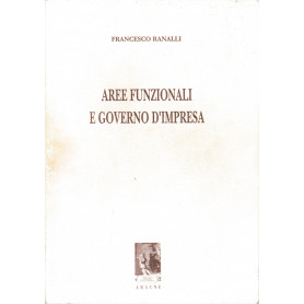 Aree funzionali e governo d'impresa