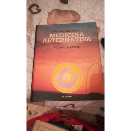 Enciclopedia della medicina alternativa