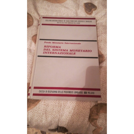 riforma del sistema monetario internazionale