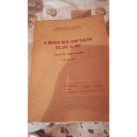 il bilancio dello stato italiano 1862 al 1967 vol.4:le spese