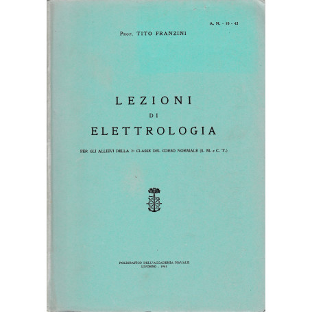 Lezioni di elettrologia A. N. 10-43