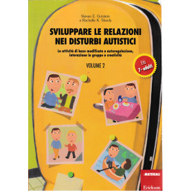 Sviluppare le relazioni nei distusbi acustici età  7-adulti  vol. 2°