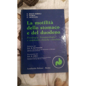 la motilità  dello stomaco e del duodeno