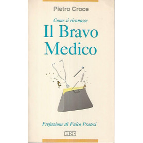 Come si riconosce il bravo medico