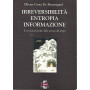 Irreversibilità  entropia informazione