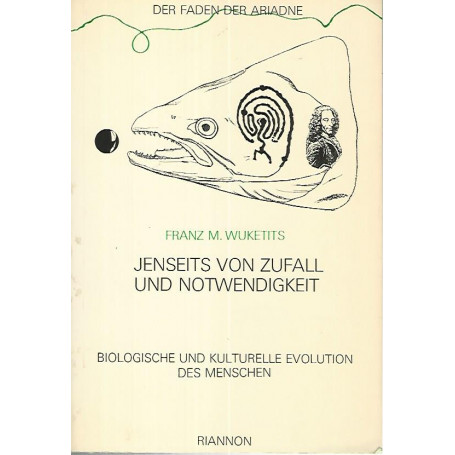 Jenseits von zufall und notwendigkeit
