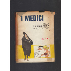 MEDICI NELLA CARICATURA DI TUTTI I TEMPI