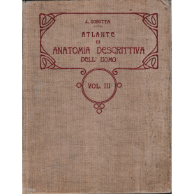 Atlante di Anatomia Descrittiva del'Uomo 3° vol.