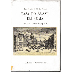 Casa do Brasil em Roma. Palà cio Doria Pamphili