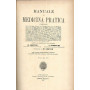 Manuale di medicina pratica. Volume IV