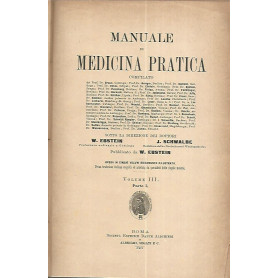 Manuale di medicina pratica. Volume III. Parte I