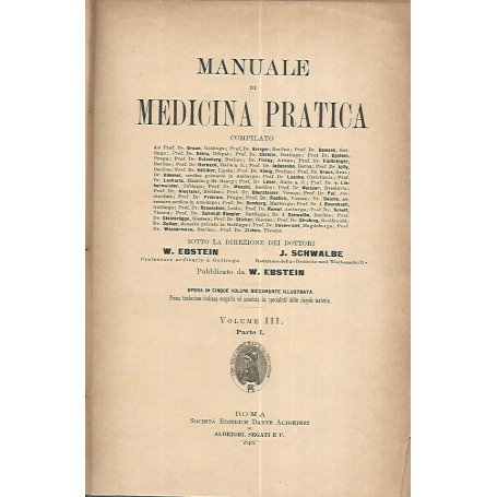 Manuale di medicina pratica. Volume III. Parte I