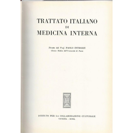 Trattato italiano di medicina interna. Malattie dell'apparato respiratorio. Malattie del mediasto e del diaframma